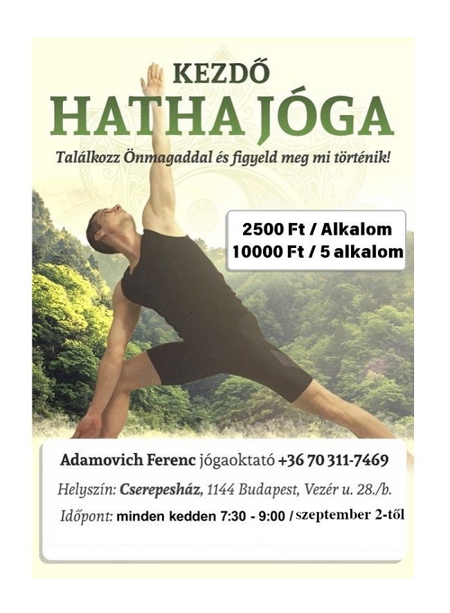 KEZDÕ HATHA JÓGA