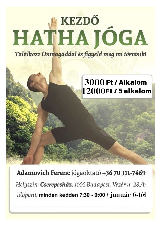 KEZDÕ HATHA JÓGA