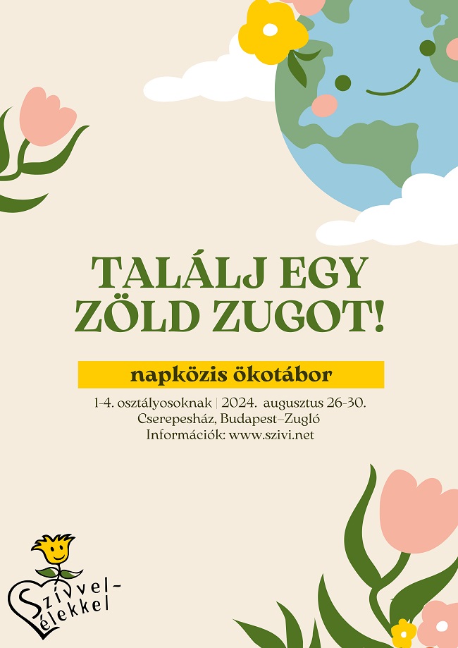 TALÁLJ EGY ZÖLD ZUGOT! – NAPKÖZIS ÖKOTÁBOR